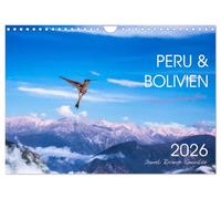 Peru und Bolivien - Traumlandschaften (Wandkalender 2026 DIN A4 quer), CALVENDO Monatskalender: Eindrucksvolle Landschaftsbilder der zwei bezauberten Länder Südamerikas von Daniel Ricardo Gonzalez