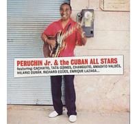 Peruchin Jr. & The Cuban All Stars Descarga Dos (CD) Album