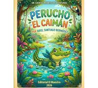 Perucho el caimán