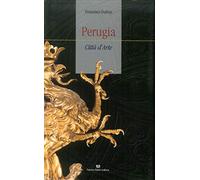Perugia città d'arte