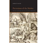 Perversions of the Market: Sadism, Masochism, and the Culture of Capitalism