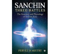Pervez B Mistry Sanchin Three Battles (Tascabile)