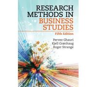 Pervez Ghauri Roger Strange Kjell Gr Research Methods in Business S (Tascabile)