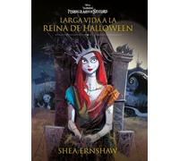 Pesadilla antes de Navidad. Larga vida a la reina de Halloween: Narrativa 1