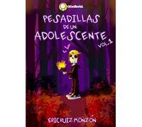 Pesadillas de un Adolescente Vol.1