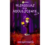 Pesadillas de un Adolescente Vol.1