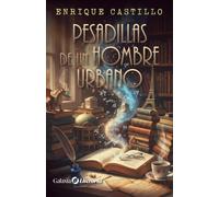 Pesadillas de un hombre urbano