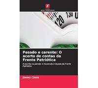 Pesado e carente: O acerto de contas da Frente Patriótica: A escrita na parede: A Ascensão e Queda da Frente Patriótica