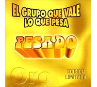 Pesado - El Grupo Que Vale Lo Que Pesa
