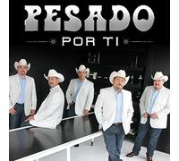 Pesado - Por Ti