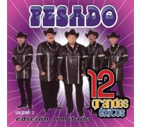Pesado - Vol. 2-12 Grandes Exitos