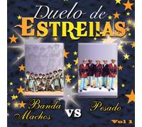 Pesado Vs Banda Machos - Duelo De Estrellas 1