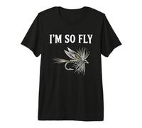Pesca a Mosca Brook Dry Fly Tying Fisherman I'm So Fly Maglietta Premium