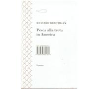 Pesca alla trota in America