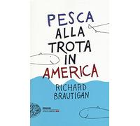 Pesca alla trota in America