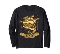 Pesca Pescatori Divertente Quando I Pesci Chiamano Devo Anda Maglia a Manica