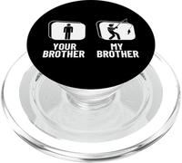 Pesca tuo fratello Mio fratello Sorella Pesca divertente PopSockets PopGrip per MagSafe