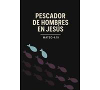 Pescadores de Hombre: Libreta con Proposito