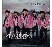 Pescadores Del Rio Conchos - A La Deriva