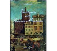 Pescasio, Luigi. - Enciclopedia delle curiosità mantovane. Vol. 1.