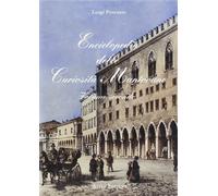 Pescasio, Luigi. - Enciclopedia delle curiosità mantovane. Vol. 2.