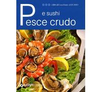 Pesce crudo e sushi