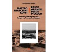 Pesce grande, pesce piccolo