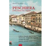 Peschiera. E Peschiera l'en ciapata