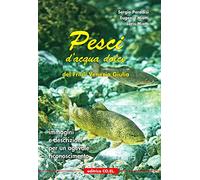 Libri Sergio Paradisi / Miotti Eugenio / Miotti Loris - Pesci D'acqua Dolce Del