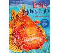 Libri Angelo Mojetta - Pesci Del Mediterraneo E Altri Animali Marini. Ediz. A Co
