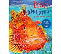 Pesci del Mediterraneo e altri animali marini. Ediz. a colori