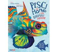 Pesci del mondo e altri animali marini