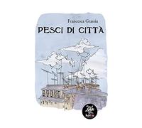 Pesci di città