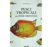 Pesci tropicali delle Indie orientali. Ediz. italiana, spagnola e portoghese