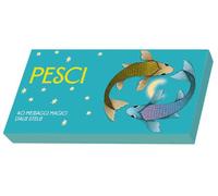 Pesci. Zodiaco in tasca. 40 messaggi magici dalle stelle