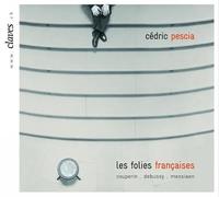 PESCIA, CEDRIC - LES FOLIES FRANCAISES