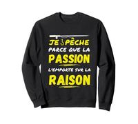 Pesco perché la Passione Supera la Ragione Umorismo Felpa
