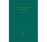Peshitta Instit The Old Testament in Syriac according to the Peshiṭt (Tascabile)