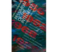 Pessimism of the Intellect?: A History of the New Left Review