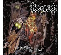 Pessimist - Blood For The Gods