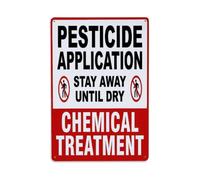 Pesticide Application Stay Away Until Dry Metal Tin Sign
