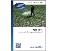 Pesticides: Introducing the Techniques of Pest Control