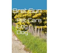 Pet Care Log · Dog