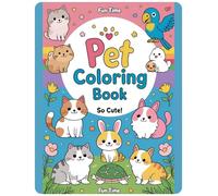 Pet Coloring Book: So Cute!