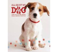 Pet Diary; All About My Dog by Parragon (2012-05-18)