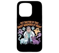 Pet Doctor By Day Ghost Whisperer By Night Halloween Veterinario Custodia per iPhone 15 Pro