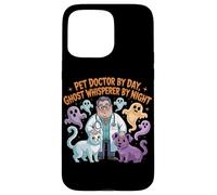 Pet Doctor By Day Ghost Whisperer By Night Halloween Veterinario Custodia per iPhone 15 Pro Max