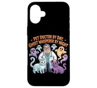 Pet Doctor By Day Ghost Whisperer By Night Halloween Veterinario Custodia per iPhone 16 Plus