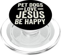 Pet Dogs Love Jesus Be Happy PopSockets PopGrip per MagSafe