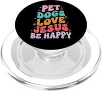 Pet Dogs Love Jesus Be Happy PopSockets PopGrip per MagSafe